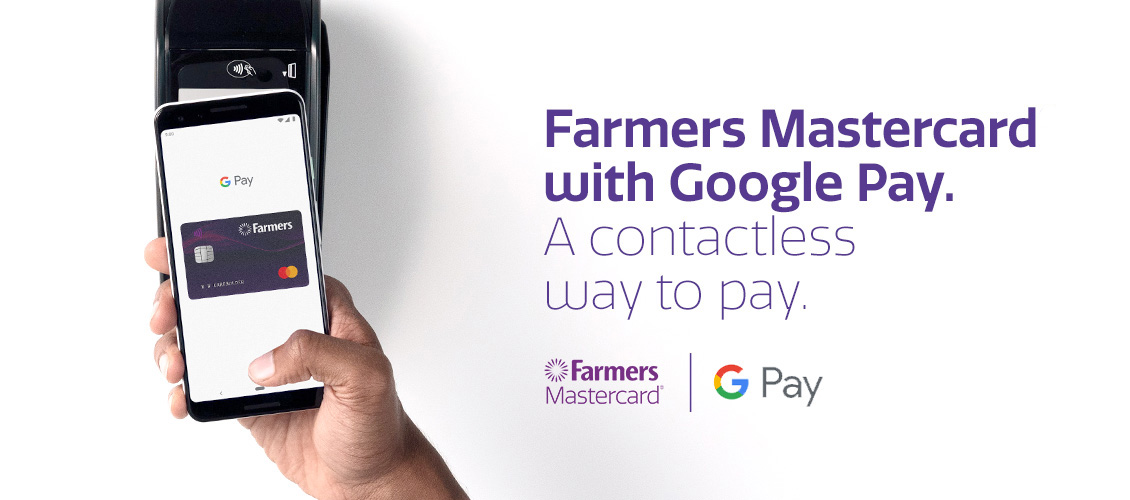 Farmers Mastercard with Google Pay