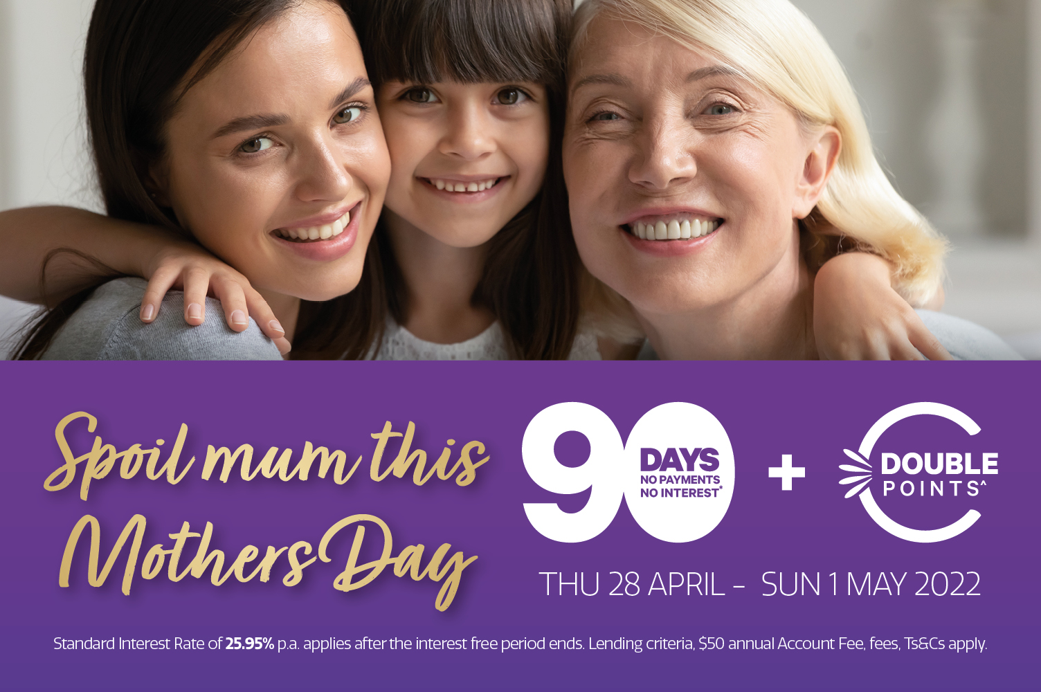 Enjoy 90 days no payments and no interest on all purchases 28 Apr - 1 May 2022. Plus Double Farmers Club Card Points.