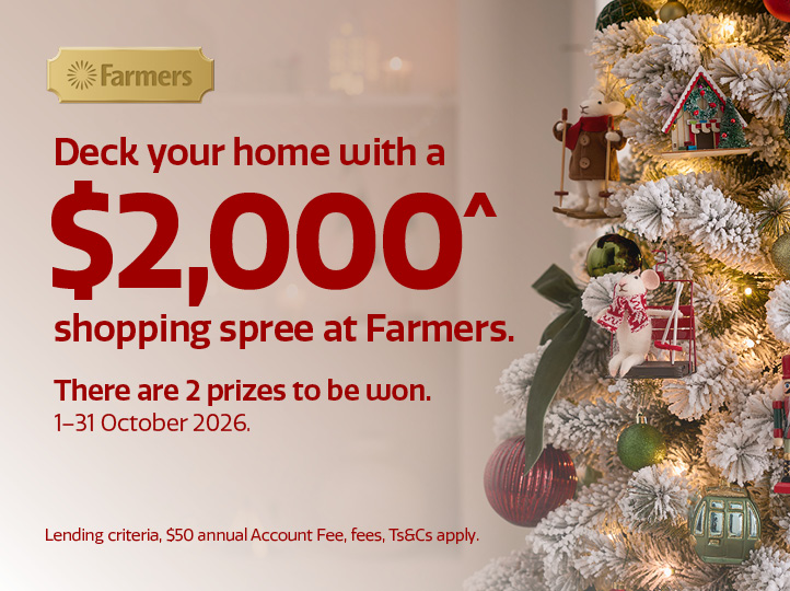 Be in to win^ a $2,000 Farmers Shopping Spree