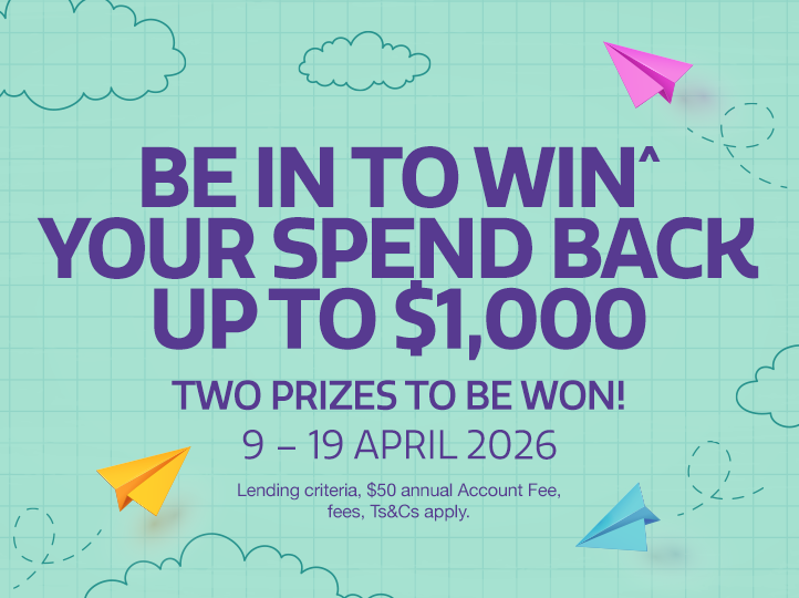 Be in to win^ your spend back up to $1,000.