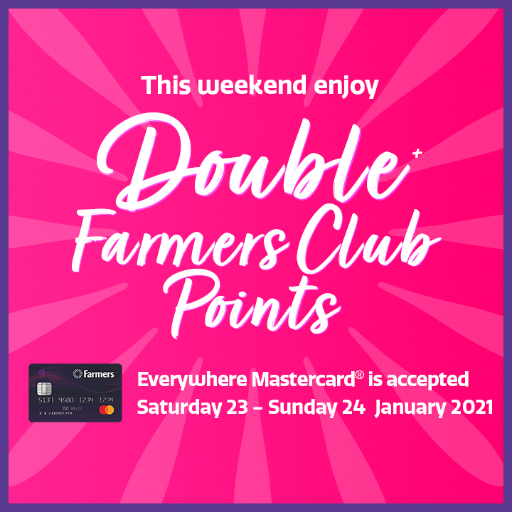 Enjoy Double+ Farmers Club Points all weekend long