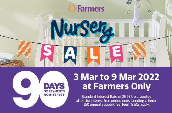 Shop the Farmers Nursery sale and pay nothing for 90 Days until 9 March 2022
