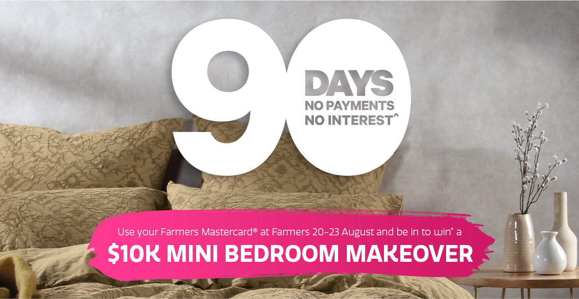 90 Days no payments no interest at Farmers^ 90 Days no payments no interest at Farmers^