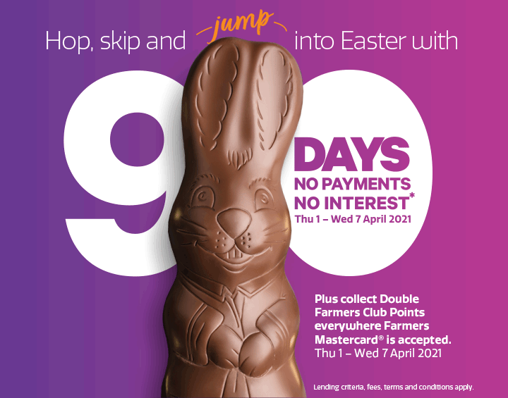 90 days no payments and no interest* 90 days no payments and no interest*