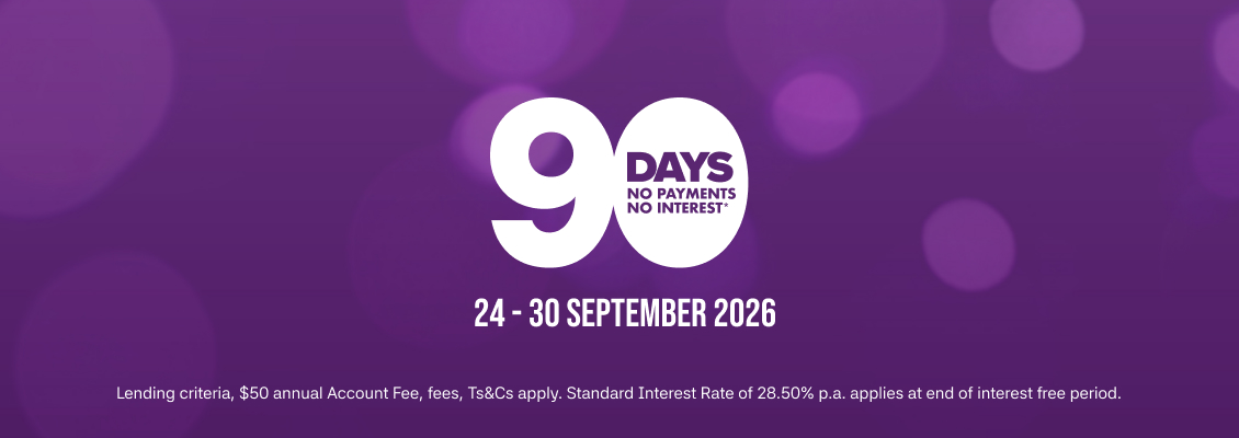 90 days no payments, no interest* 
