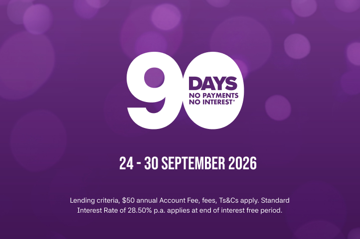 90 days no payments, no interest* 