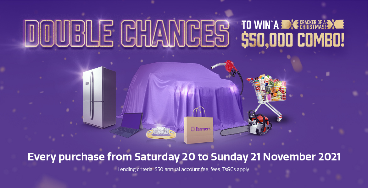 Double chances to win^ a $50,000 combo! Double chances to win^ a $50,000 combo!