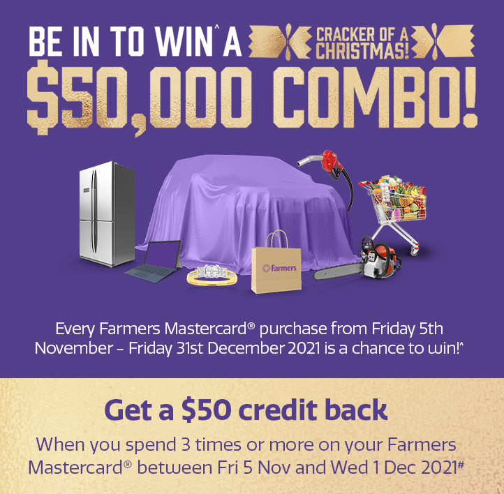 Be in to WIN^ a $50,000 cracker of a Christmas combo!