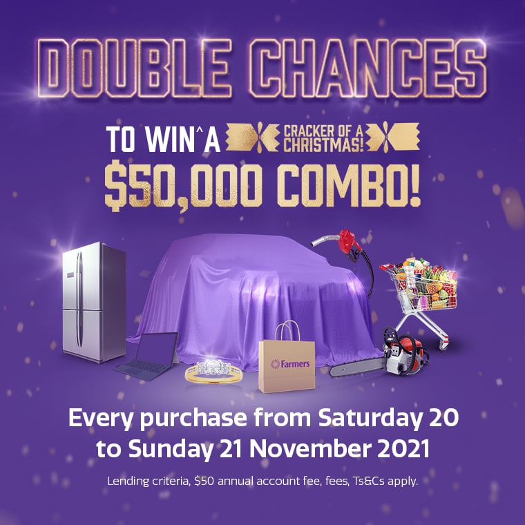 Double chances to win^ a $50,000 combo! Double chances to win^ a $50,000 combo!