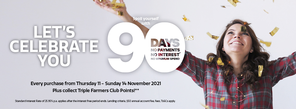 Choose something just for you and enjoy 90 days no payments and no interest* Choose something just for you and enjoy 90 days no payments and no interest*
