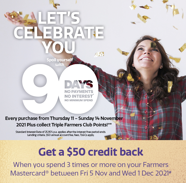Choose something just for you and enjoy 90 days no payments and no interest* Choose something just for you and enjoy 90 days no payments and no interest*